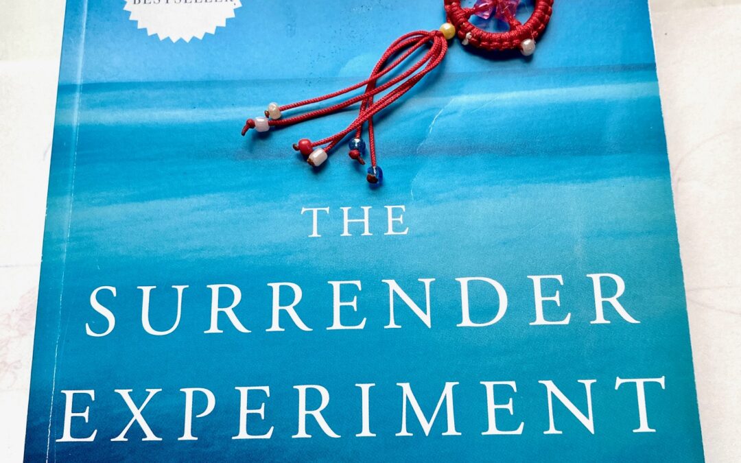 The Surrender Experiment: un livre pour le lâcher prise